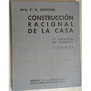 Construccion Raciona de la casa. I Parte