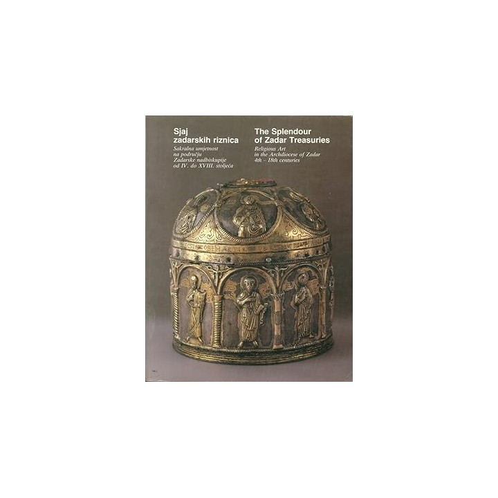 THE SPLENDOUR OF ZADAR TREASURIES