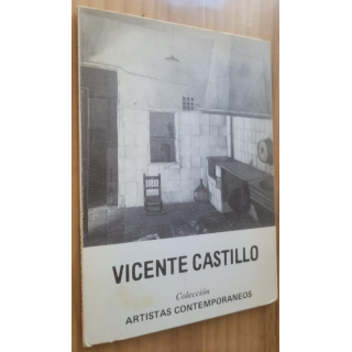 VICENTE CASTILLO (COLECCION ARTISTAS CONTEMPORÁNEOS 1981)