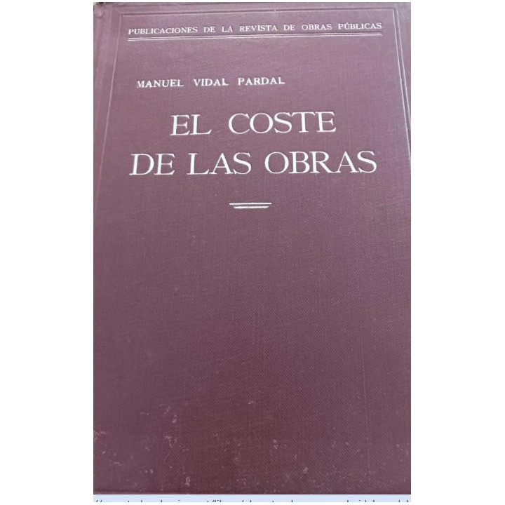 EL COSTE DE LA OBRAS