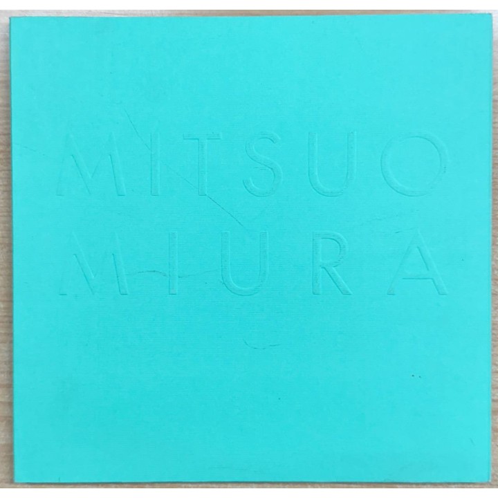 MITSUO MIURA. JULIO - SEPTIEMBRE 2001.
