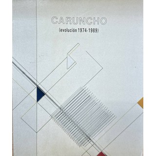 CARUNCHO (EVOLUCIÓN 1974-1989).