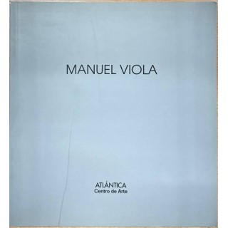 MANUEL VIOLA. MARZO - ABRIL 2002.