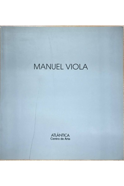 MANUEL VIOLA. MARZO - ABRIL 2002.