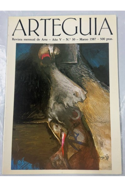 ARTEGUIA. REVISTA MENSUAL DE ARTE AÑO V Nº30 MARZO 1987