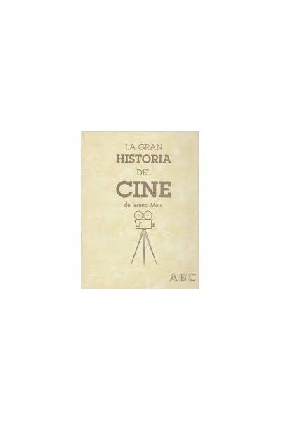 LA GRAN HISTORIA DEL CINE DE TERENCI MOIX. CINE MODERNO Y ESPAÑOL. 3 TOMOS.
