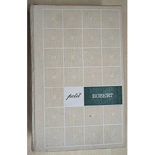 Le Petit Robert Dictionnaire Alphabetique et Analogique de la langue Française