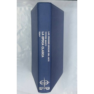 LAS GRANDES EPOCAS DEL ARTE : LA EPOCA CLÁSICA.