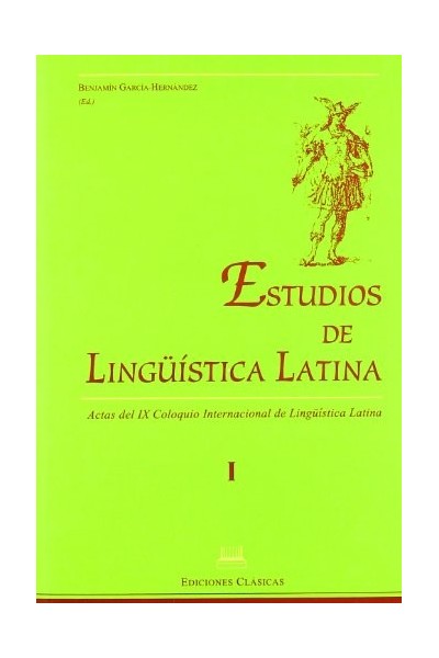 Estudios De Linguistica Latina Volumen II