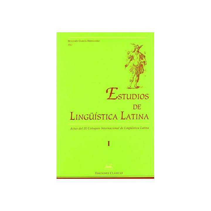 Estudios De Linguistica Latina Volumen II