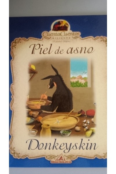 Cuenta Cuentos Bilingüe:  Piel de Asno / Donkeyskin