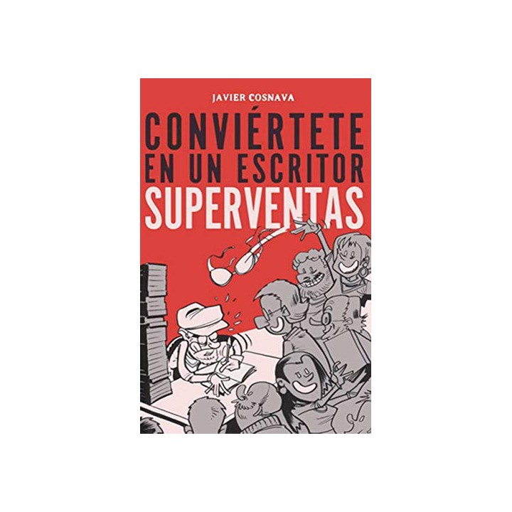 CONVIÉRTETE EN UN ESCRITOR SUPERVENTAS