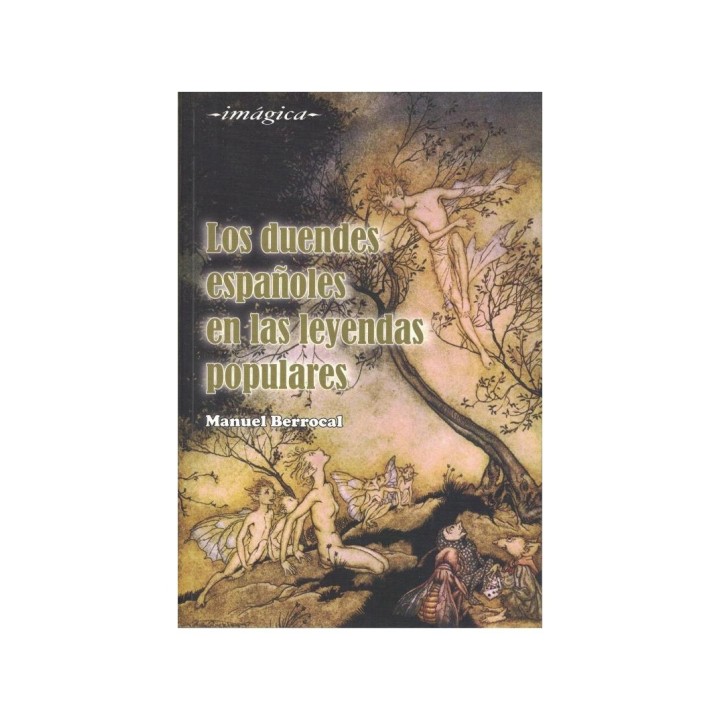 LOS DUENDES ESPAÑOLES EN LAS LEYENDAS POPULARES