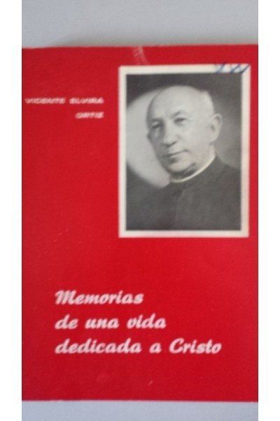 Memorias de una vida dedicada a Cristo