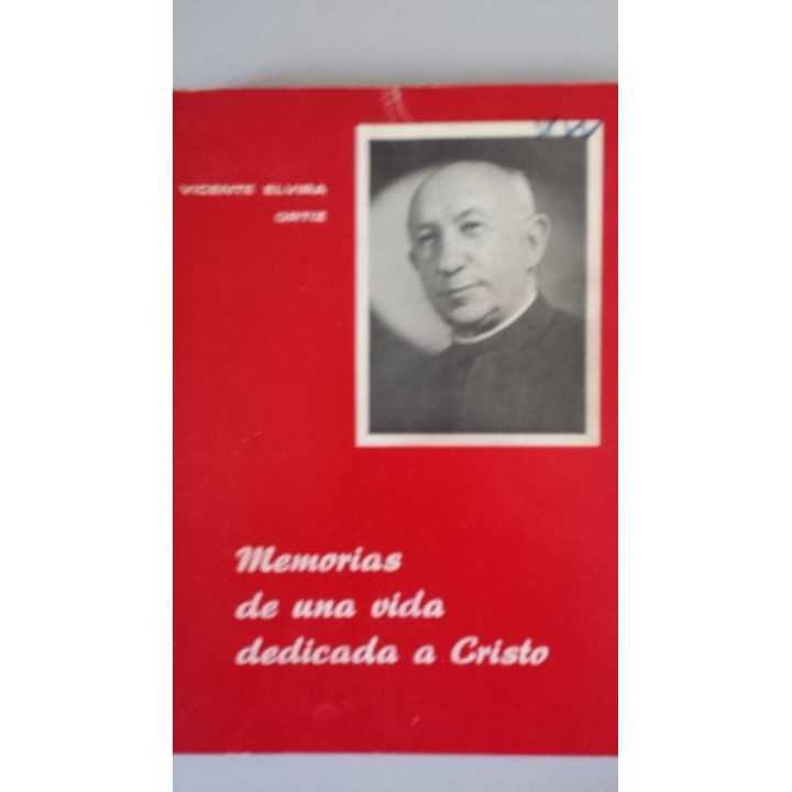 Memorias de una vida dedicada a Cristo