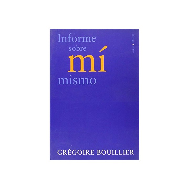 INFORME SOBRE MI MISMO