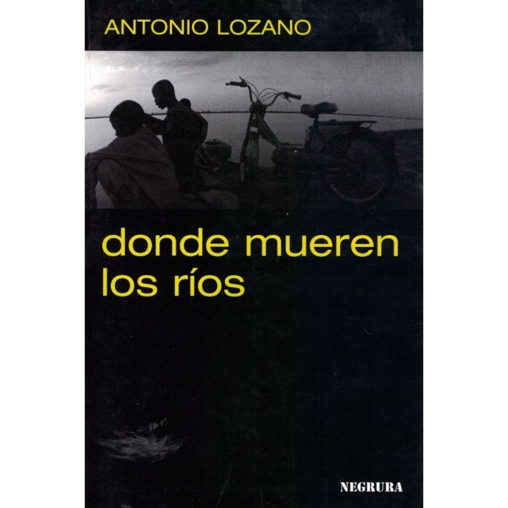 DONDE MUEREN LOS RIOS