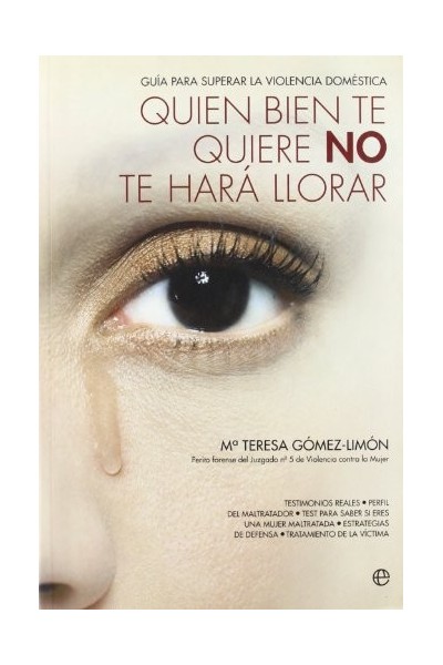QUIEN BIEN TE QUIERE NO TE HARÁ LLORAR