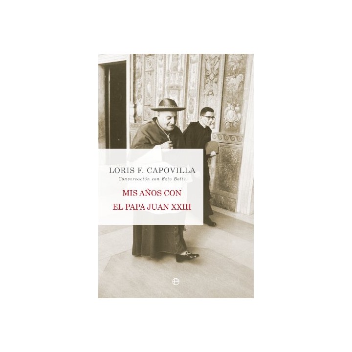 Mis años con el Papa Juan XXIII