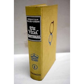 TU VIDA CONYUGAL (VIDA SEXUL SANA)