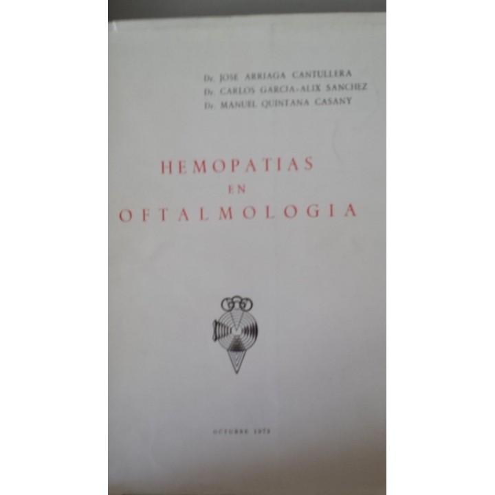 HEMOPATIAS EN OFTALMOLOGIA Tomo I