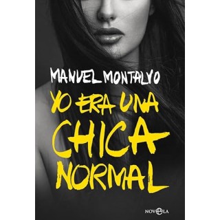 Yo era una chica normal