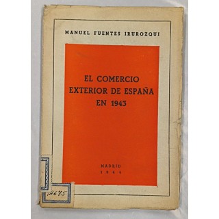 EL COMERCIO EXTERIOR DE ESPAÑA EN 1943