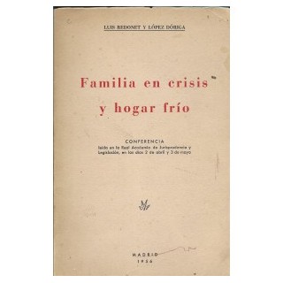FAMILIA EN CRISIS Y HOGAR FRIO