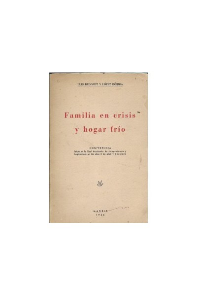 FAMILIA EN CRISIS Y HOGAR FRIO