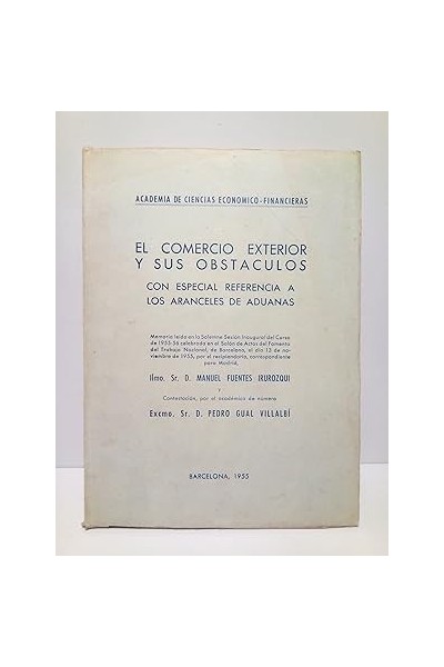 El comercio exterior y sus obstáculos, con especial referencia a los aranceles de aduanas