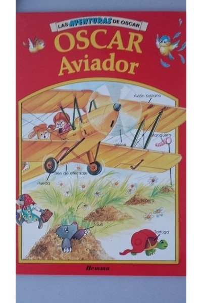 LAS AVENTURAS DE OSCAR: Oscar Aviador