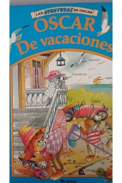 LAS AVENTURAS DE OSCAR: Oscar de Vacaciones
