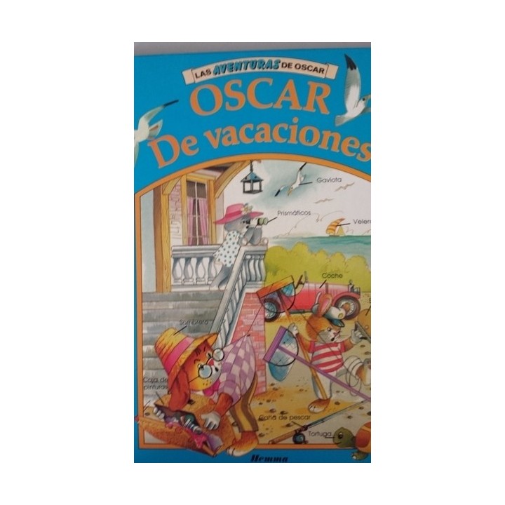 LAS AVENTURAS DE OSCAR: Oscar de Vacaciones