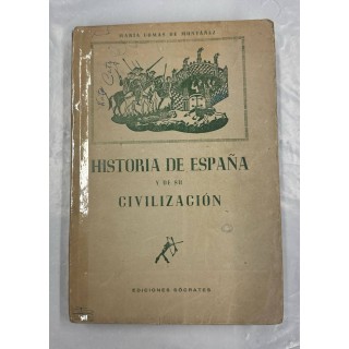 HISTORIA DE ESPAÑA Y DE SU CIVILIZACIÓN