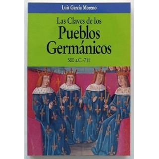 Las claves de los pueblos germánicos: 500 a.C.-711