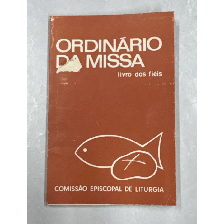 ORDINÁRIO DA MISSA LIVRO DOS FIÉIS