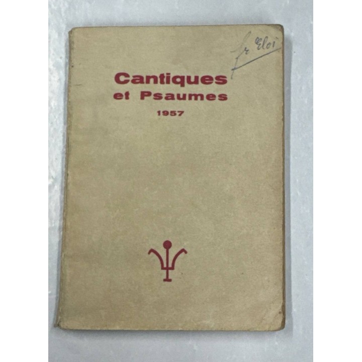 CANTIQUES ET PSAUMES 1957