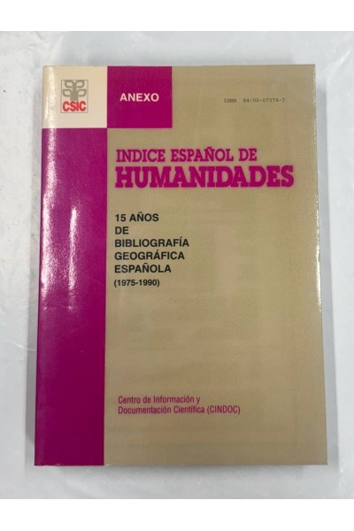 INDICE ESPAÑOL DE HUMANIDADES. ANEXO DEL ÍNDICE ESPAÑOL DE HUMANIDADES.