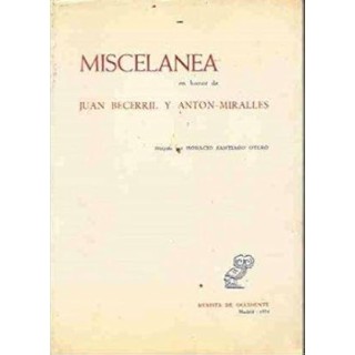 Miscelanea en honor de Juan Becerril y Anton Miralles