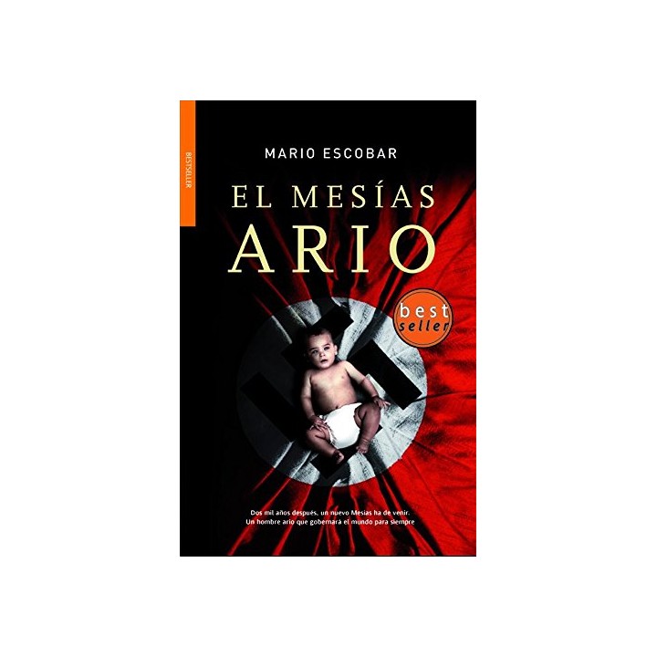 El Mesías ario - Mario Escobar Golderos