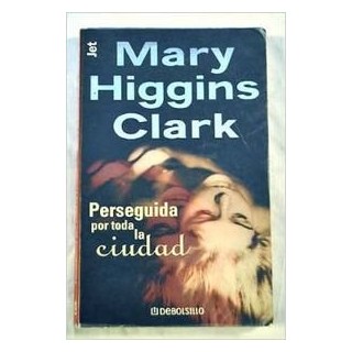 Perseguida por toda la ciudad