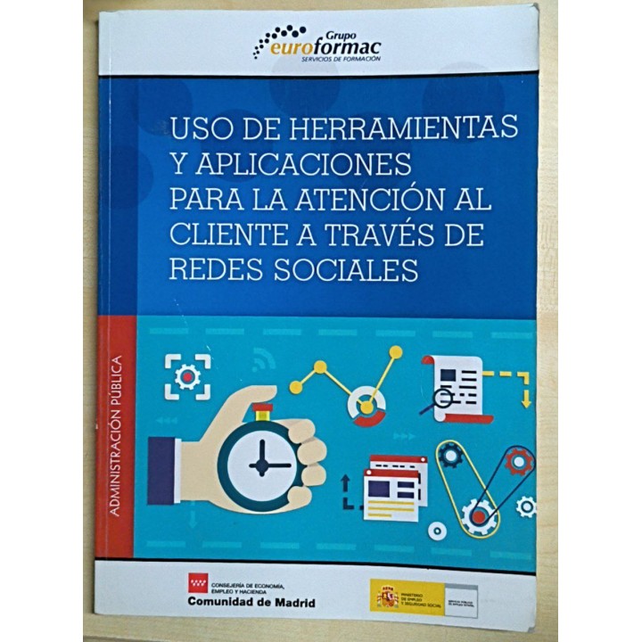 Uso de Herramientas y aplicaciones para la Atencion al Cliente a traves de Redes Sociales