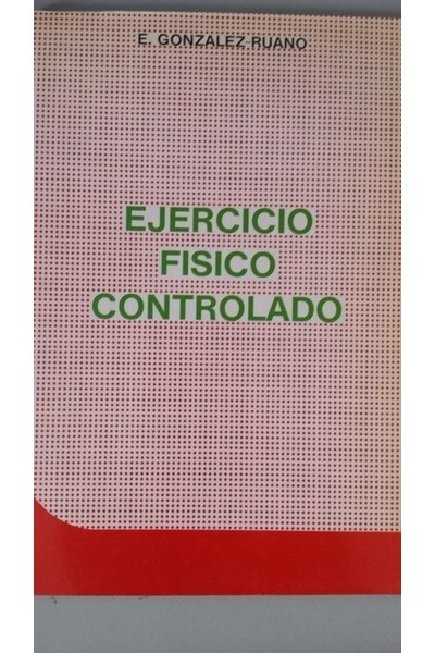 Ejercicio físico controlado