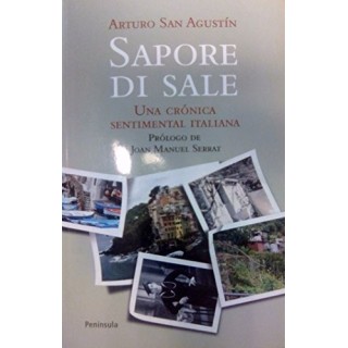 Sapore di sale. Una crónica sentimental italiana.