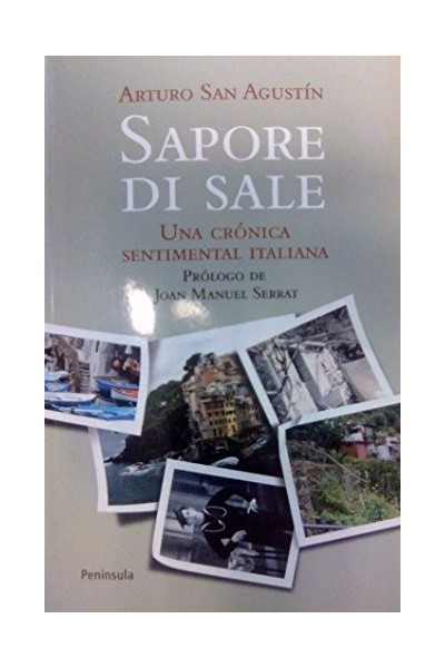 Sapore di sale. Una crónica sentimental italiana.