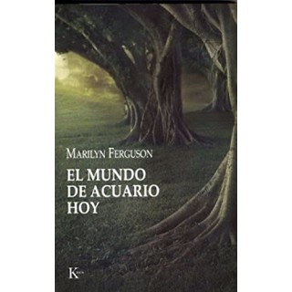 El mundo de Acuario hoy (Ensayo)