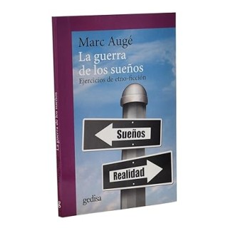 La Guerra de los sueños. Ejercicios de etno-ficción.