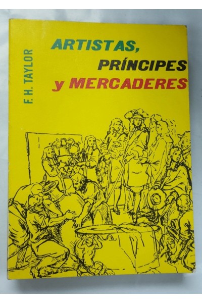 Artistas, príncipes y mercaderes. Historia del coleccionismo desde Ramsés a Napoleón