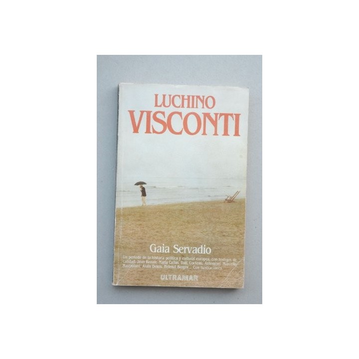 Luchino Visconti - Gaia Servadio.