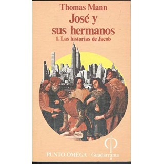 José y sus hermanos 1. Las historias de Jacob.